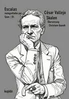 César Vallejo - Skalen, Inbunden. Tillgänglighet: Lägg i varukorg
