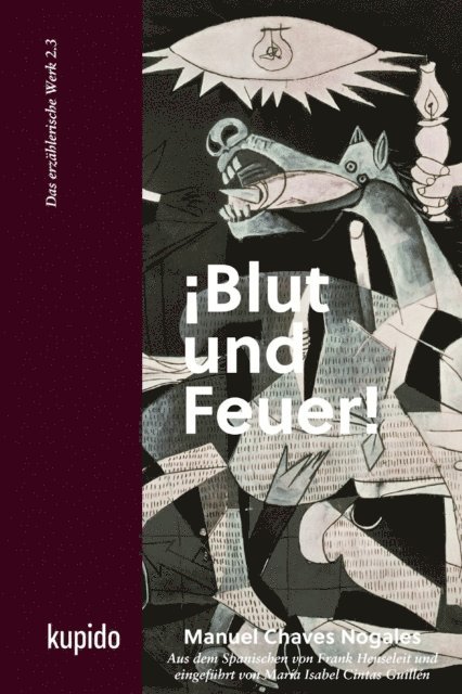 Manuel Chaves Nogales, Frank Henseleit - ¡Blut und Feuer! (Softcover), E-bok