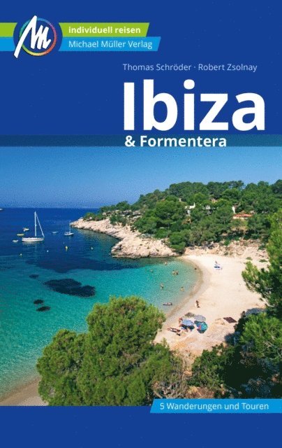 Thomas Schroder - Ibiza & Formentera Reiseführer Michael Müller Verlag, E-bok