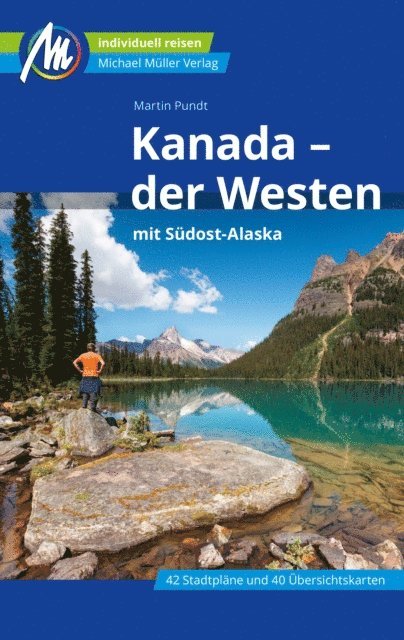 Martin Pundt - Kanada - der Westen Reiseführer Michael Müller Verlag, E-bok. Tillgänglighet: Lägg i varukorg