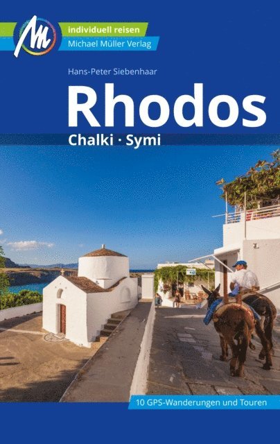 Hans-Peter Siebenhaar - Rhodos Reiseführer Michael Müller Verlag, E-bok