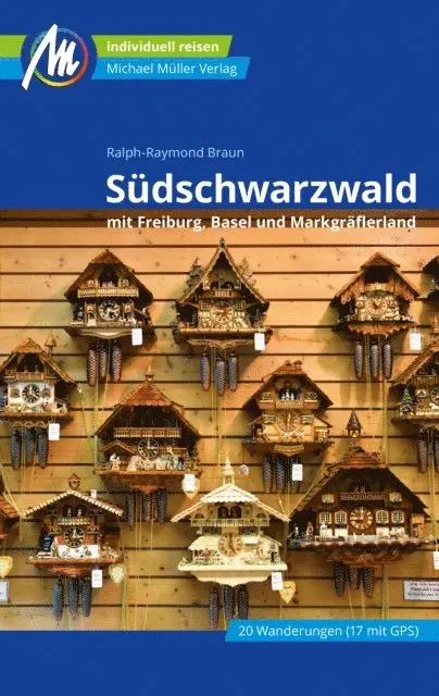 Ralph-Raymond Braun - Südschwarzwald Reiseführer Michael Müller Verlag, E-bok. Tillgänglighet: Lägg i varukorg