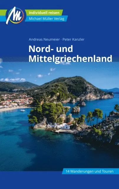 Peter Kanzler, Andreas Neumeier - Nord- und Mittelgriechenland Reiseführer Michael Müller Verlag, E-bok. Tillgänglighet: Lägg i varukorg