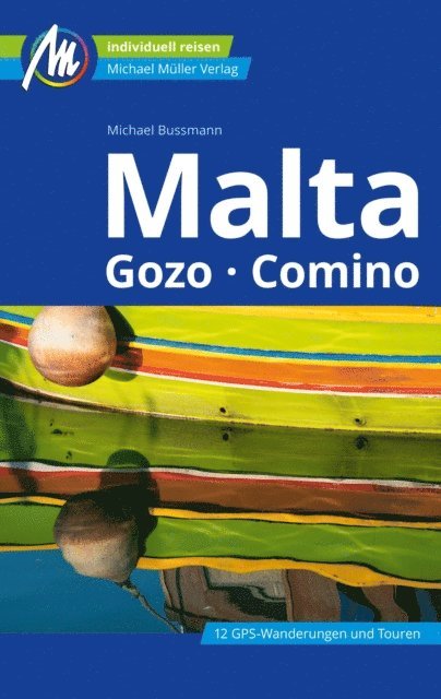 Michael Bussmann - Malta Reiseführer Michael Müller Verlag, E-bok