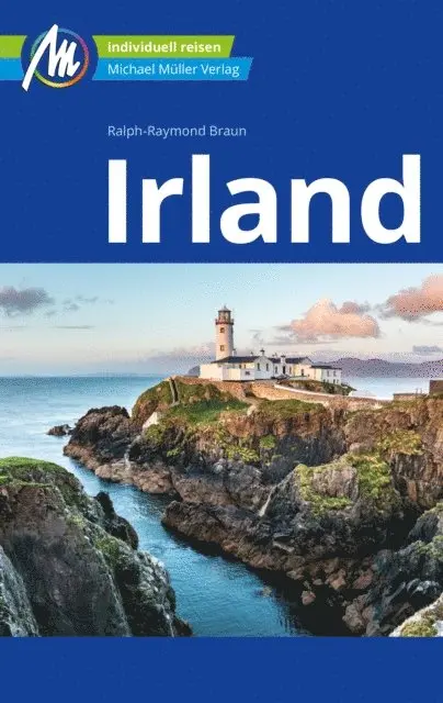 Ralph Raymond Braun - Irland Reiseführer Michael Müller Verlag, E-bok. Tillgänglighet: Lägg i varukorg