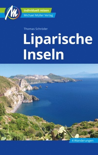 Thomas Schroder - Liparische Inseln Reiseführer Michael Müller Verlag, E-bok