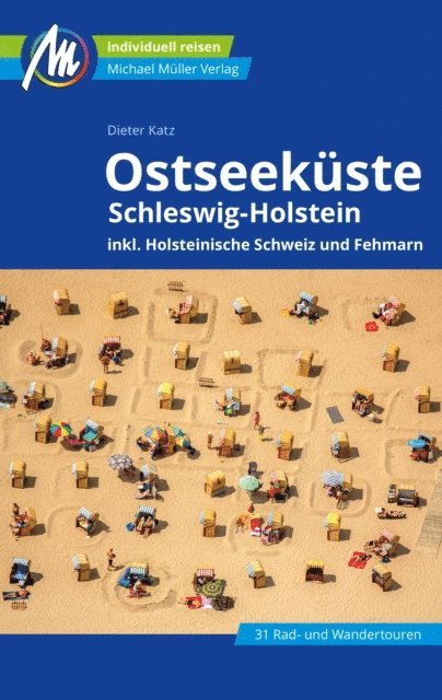 Dieter Katz - Ostseeküste Schleswig-Holstein Reiseführer Michael Müller Verlag, E-bok