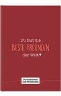 Du bist die beste Freundin der Welt