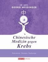 Georg Weidinger - Chinesische Medizin gegen Krebs, Inbunden. Tillgänglighet: Lägg i varukorg