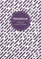 Sophie Heisenberg - Deluxe Rätselbuch Band 5. XL Rätselbuch in Premium Ausgabe für ältere Leute, Senioren, Erwachsene und Rentner im DIN A4-Format mit extra großer Schrift., Häftad