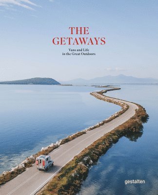 gestalten - Getaways, Inbunden