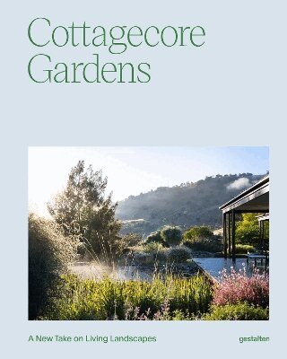 Gestalten, Gestalten - Cottagecore Gardens, Inbunden