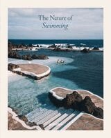 Gestalten - Nature of Swimming (updated edition), Inbunden