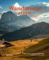 Gestalten, Alex Roddie, Robert Klanten - Wanderlust Alpen (Kompaktausgabe), Häftad