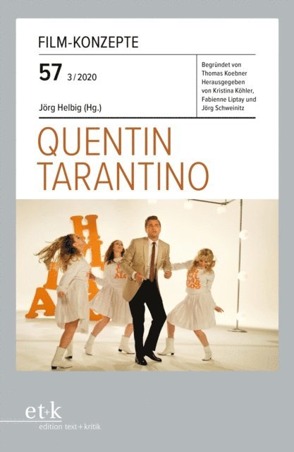 Jorg Helbig - FILM-KONZEPTE 57 - Quentin Tarantino, E-bok