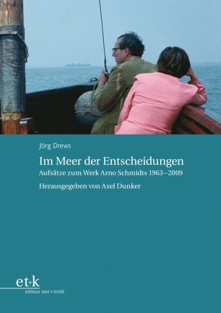 Jorg Drews, Axel Dunker - Im Meer der Entscheidungen, E-bok