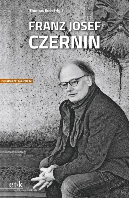 Thomas Eder - Franz Josef Czernin, E-bok
