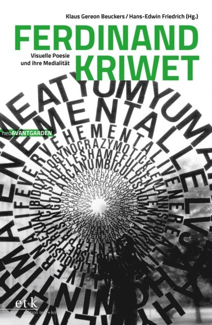 Hans-Edwin Friedrich, Klaus Gereon Beuckers - Ferdinand Kriwet, E-bok