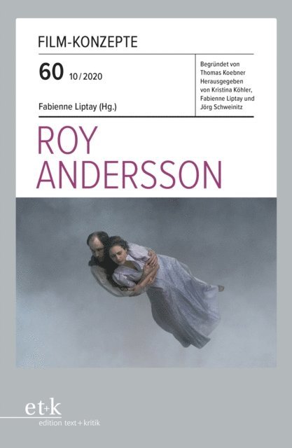 Fabienne Liptay - FILM-KONZEPTE 60 - Roy Andersson, E-bok