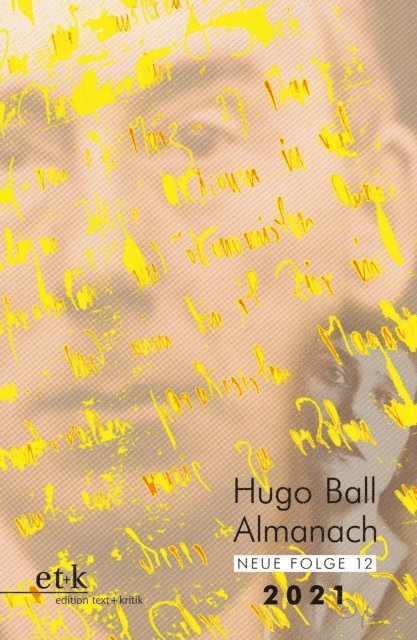 Stadt Pirmasens, Eckhard Faul - Hugo Ball Almanach. Neue Folge 12, E-bok
