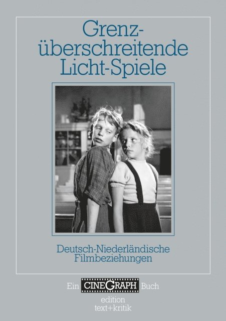 Jorg Schoning, Jan Distelmeyer, Hans-Michael Bock - Grenzüberschreitende Licht-Spiele, E-bok