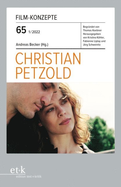 Andreas Becker - FILM-KONZEPTE 65 - Christian Petzold, E-bok
