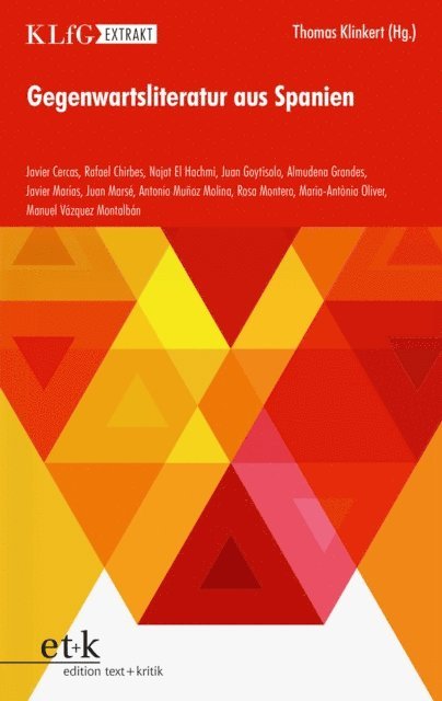 Thomas Klinkert - KLfG Extrakt - Gegenwartsliteratur aus Spanien, E-bok