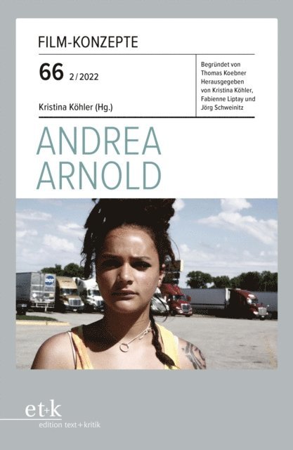 Kristina Kohler - FILM-KONZEPTE 66 - Andrea Arnold, E-bok