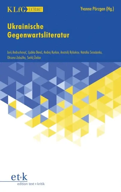Yvonne Porzgen - KLfG Extrakt - Ukrainische Gegenwartsliteratur, E-bok. Tillgänglighet: Lägg i varukorg
