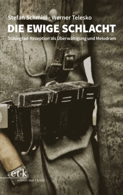 Werner Telesko, Stefan Schmidl - Die ewige Schlacht, E-bok