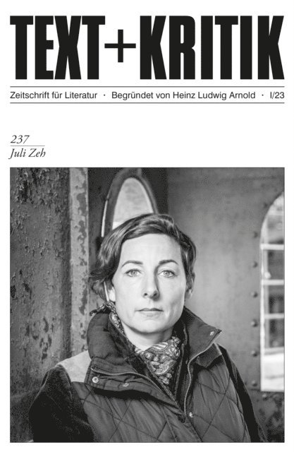 Heinz-Peter Preuer - TEXT + KRITIK 237 - Juli Zeh, E-bok