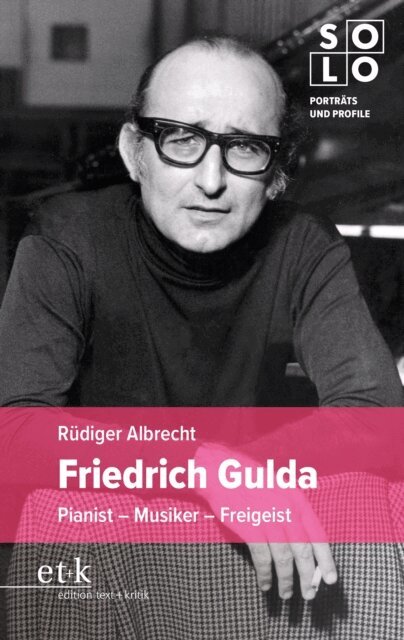 Rudiger Albrecht - Friedrich Gulda, E-bok