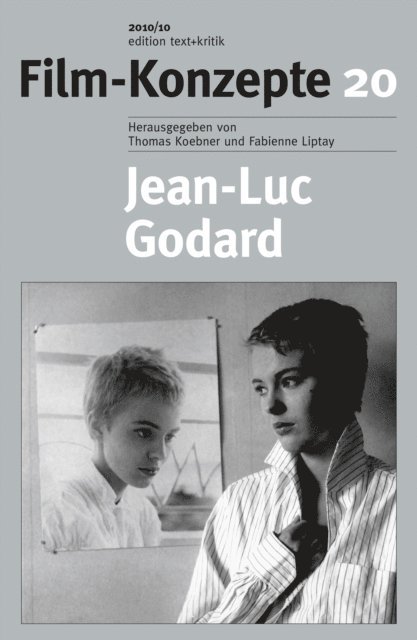 Bernd Kiefer - FILM-KONZEPTE 20 - Jean-Luc Godard, E-bok