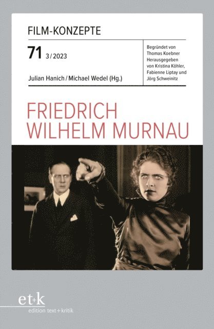 Michael Wedel, Julian Hanich - FILM-KONZEPTE 71 - Friedrich Wilhelm Murnau, E-bok