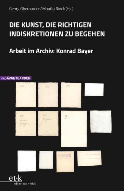 Monika Rinck, Georg Oberhumer - DIE KUNST, DIE RICHTIGEN INDISKRETIONEN ZU BEGEHEN, E-bok