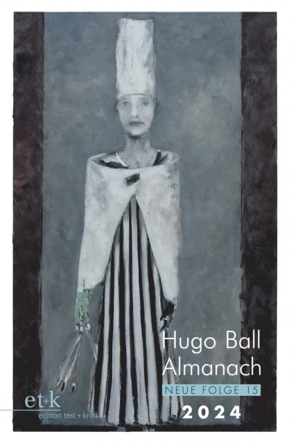 Stadt Pirmasens, Eckhard Faul - Hugo Ball Almanach. Neue Folge 15, E-bok