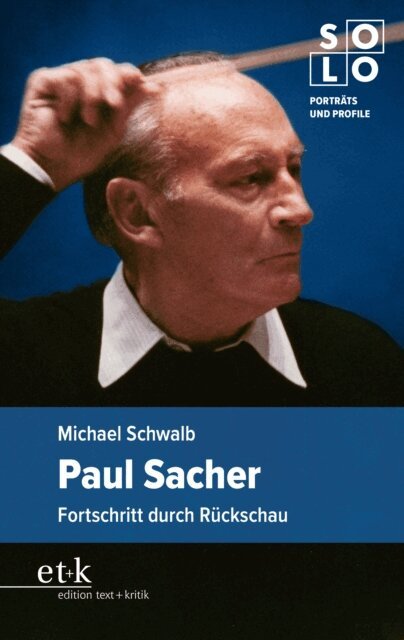 Michael Schwalb - Paul Sacher, E-bok