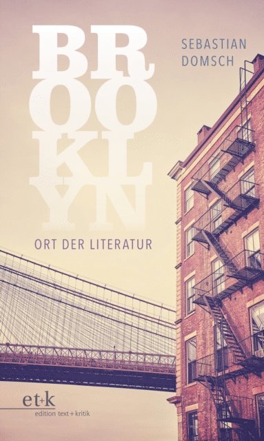 Sebastian Domsch - Brooklyn: Ort der Literatur, E-bok