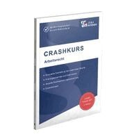 Dirk Schweinberger - CRASHKURS Arbeitsrecht, Häftad