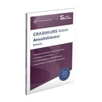 Oliver Soltner - CRASHKURS Assex Anwaltsklausur, Häftad