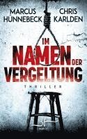 Chris Karlden, Marcus HÃ¼nnebeck - Im Namen der Vergeltung, Häftad