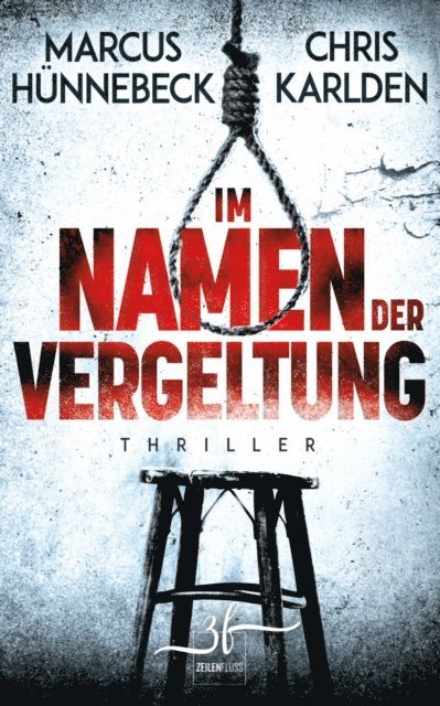 Marcus Hunnebeck, Chris Karlden - Im Namen der Vergeltung, E-bok