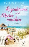 Evelyn Kühne - Rügenträume und Meeresrauschen, Häftad