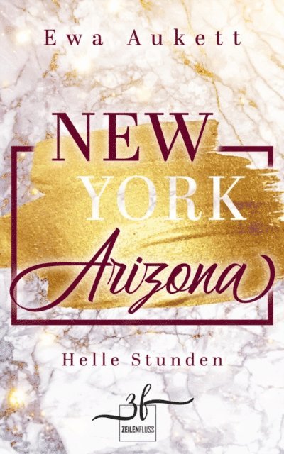 Ewa Aukett - New York – Arizona: Helle Stunden, E-bok
