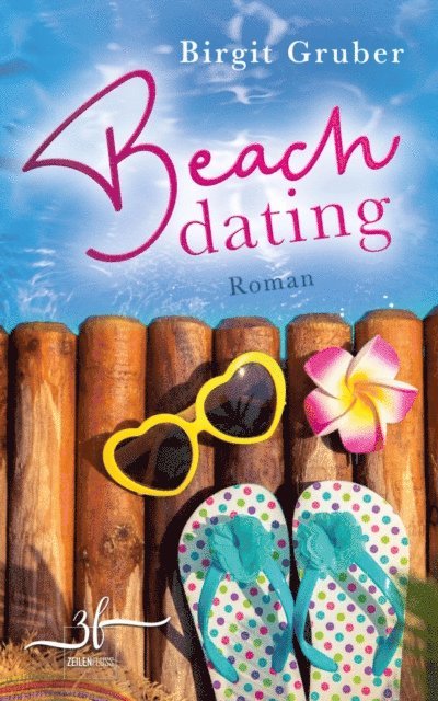Birgit Gruber - Beachdating - Herz verloren, Glück gefunden, E-bok
