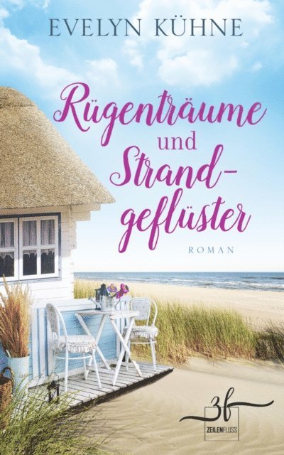 Evelyn Kuhne - Rügenträume und Strandgeflüster, E-bok