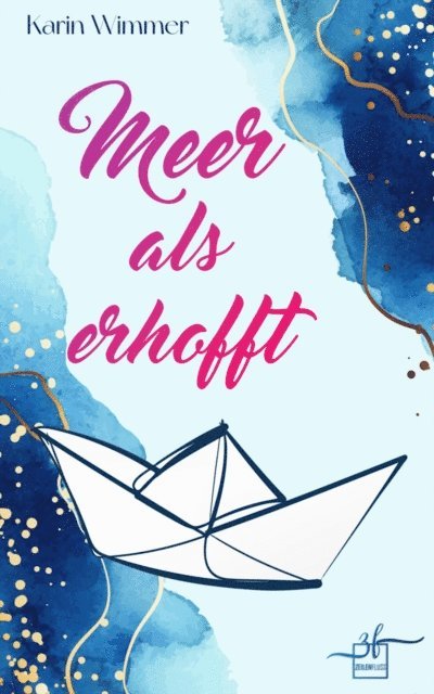 Karin Wimmer - Meer als erhofft, E-bok