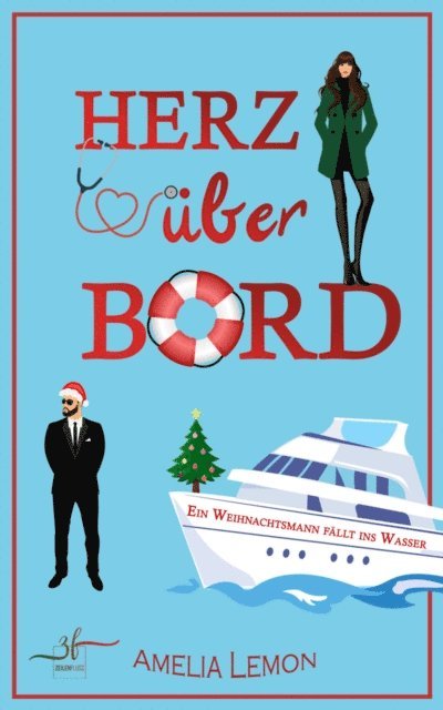 Allyson Snow, Amelia Lemon - Herz über Bord: Ein Weihnachtsmann fällt ins Wasser, E-bok