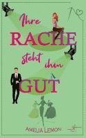 Amelia Lemon, Allyson Snow - Ihre Rache steht ihm gut, Häftad
