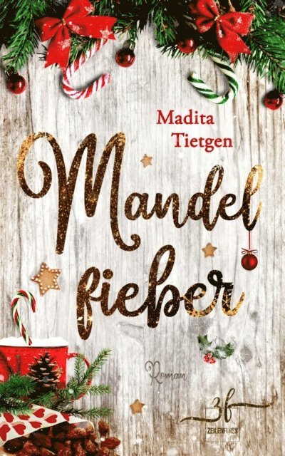 Madita Tietgen - Mandelfieber, E-bok